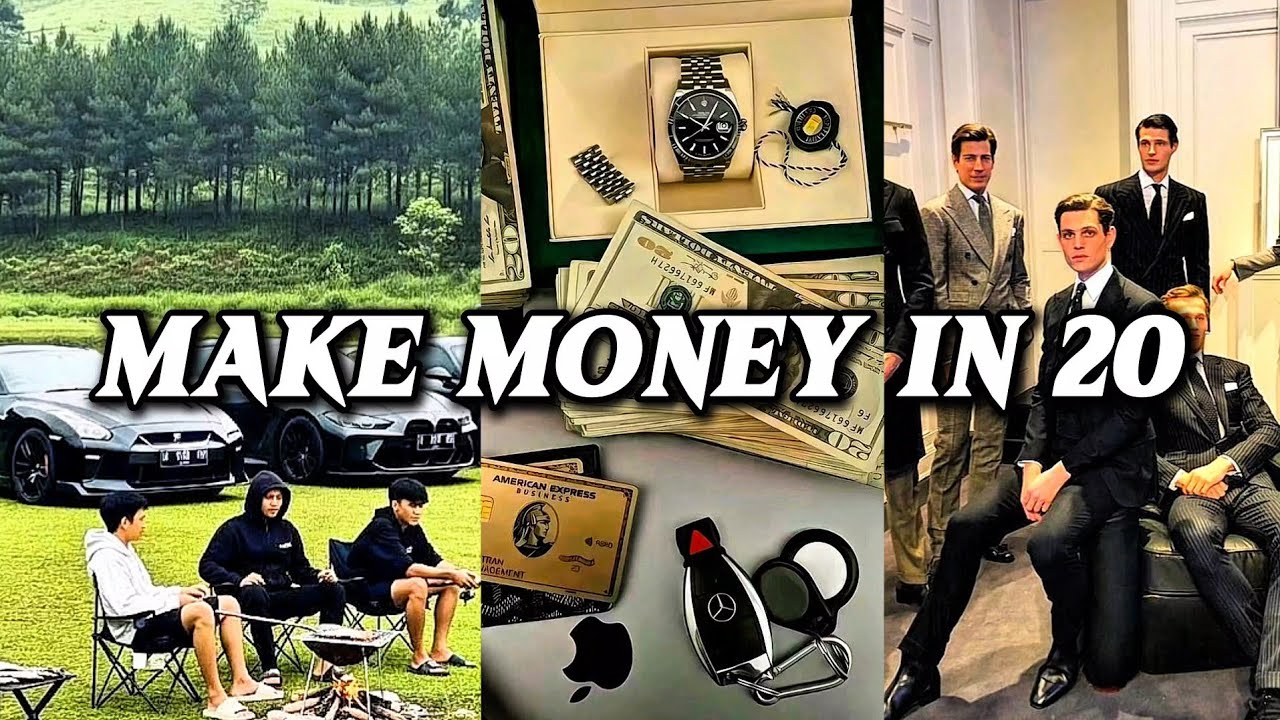 How I Would Make Money If I Was 20 Again