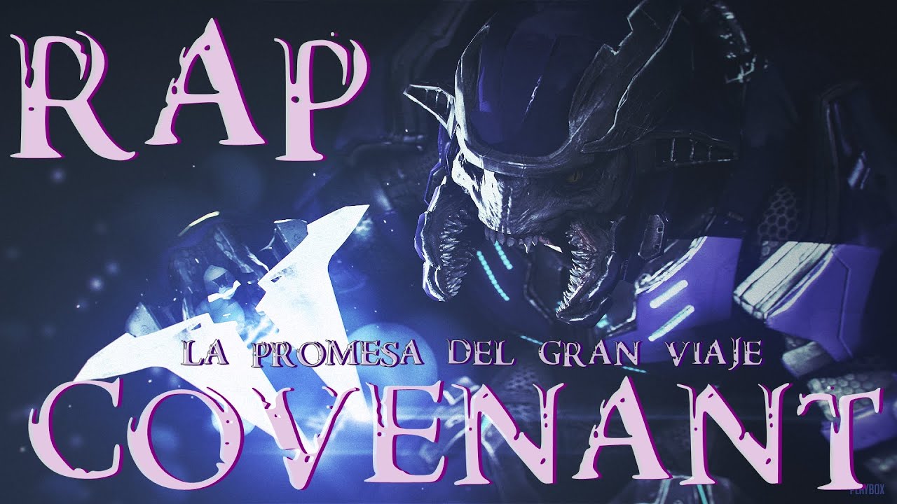 Covenant (Halo) II Rap II La Promesa del Gran Viaje II Prod; Shuka4Beats