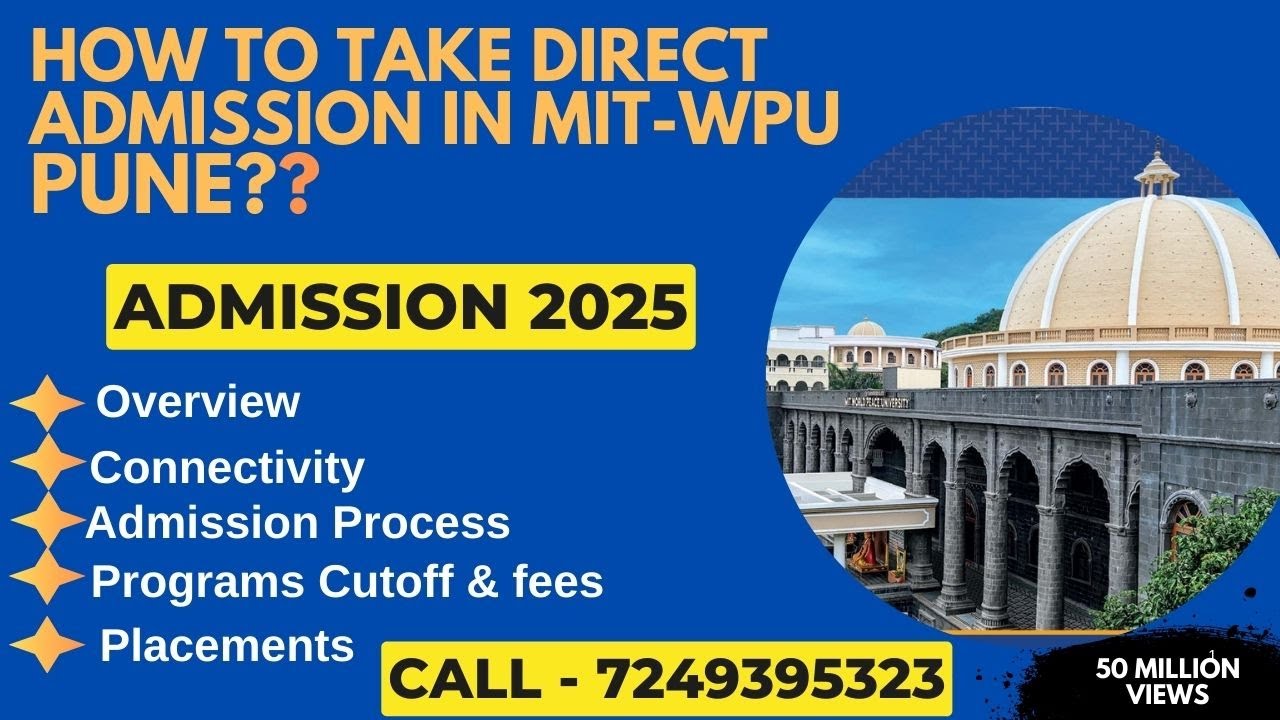 How To Get admission in MIT-WPU, Pune 2025 | MITWPU admission process 2025 | Mitwpu Direct Admission