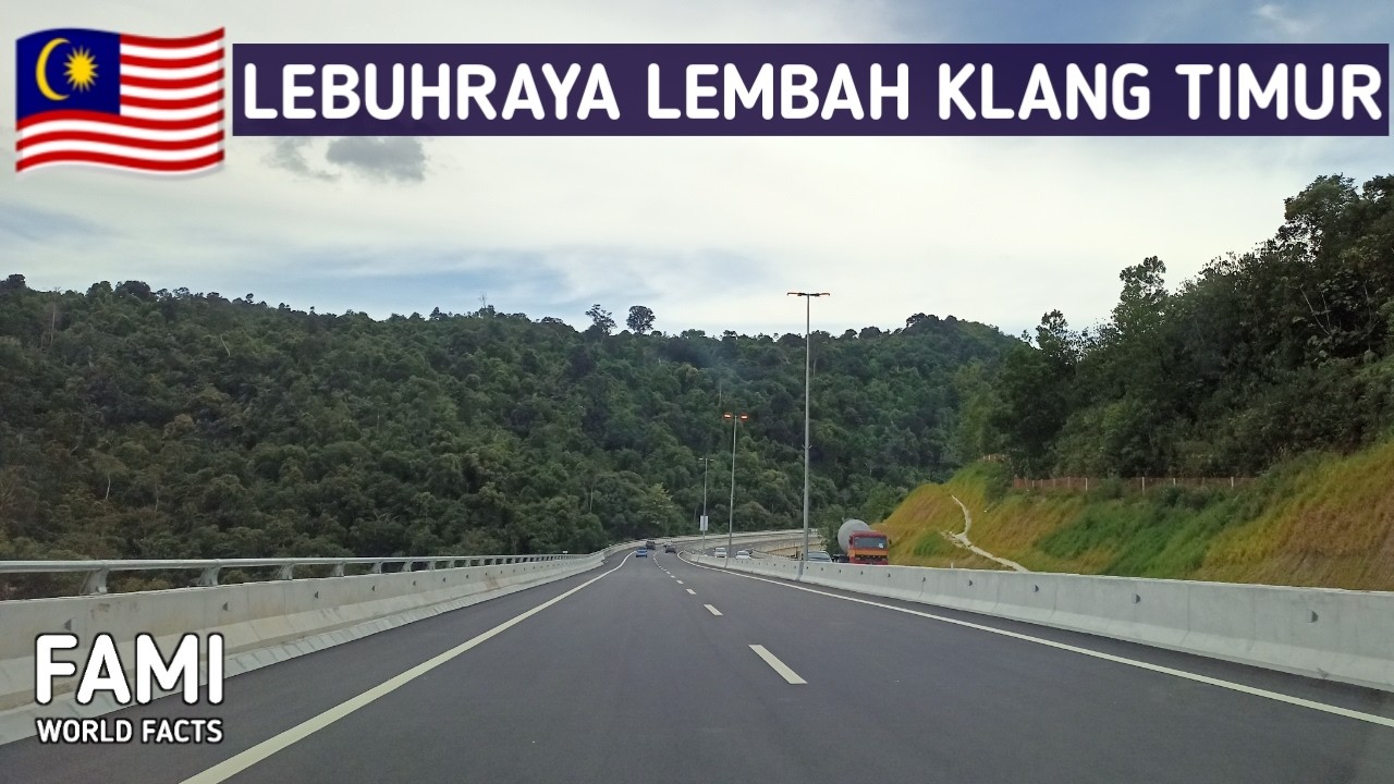 EKVE - Lebuhraya yang Membelah Kaki Banjaran Titiwangsa