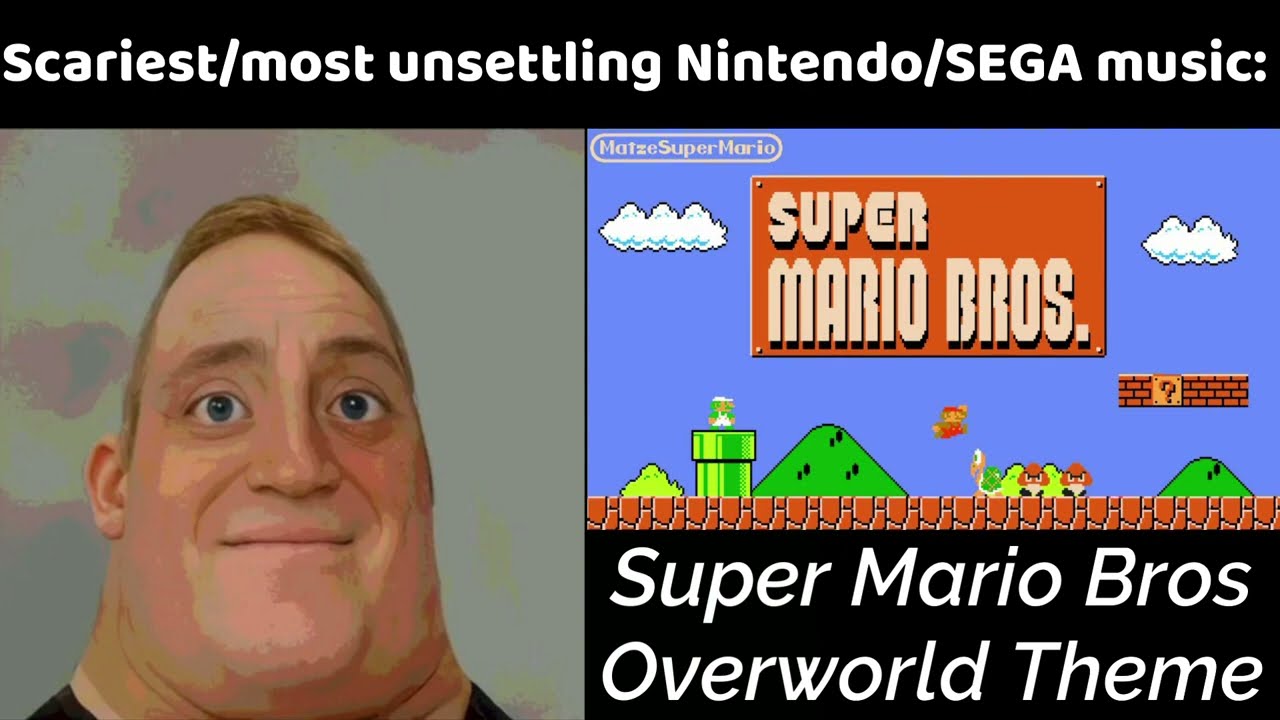 Mr Incredible becoming uncanny, Scariest/most unsettling Nintendo/SEGA music