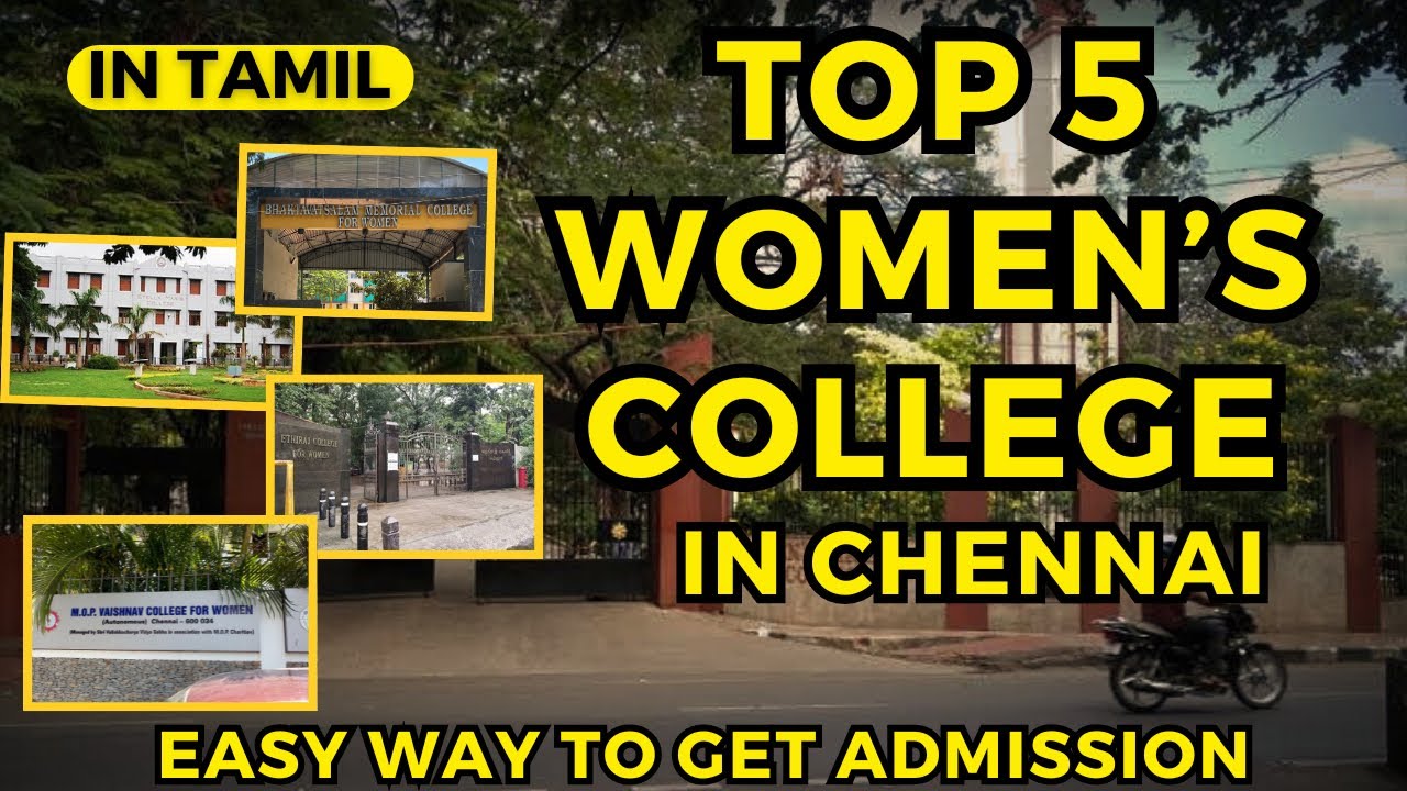 Top 5 Women’s colleges in Chennai | 2024