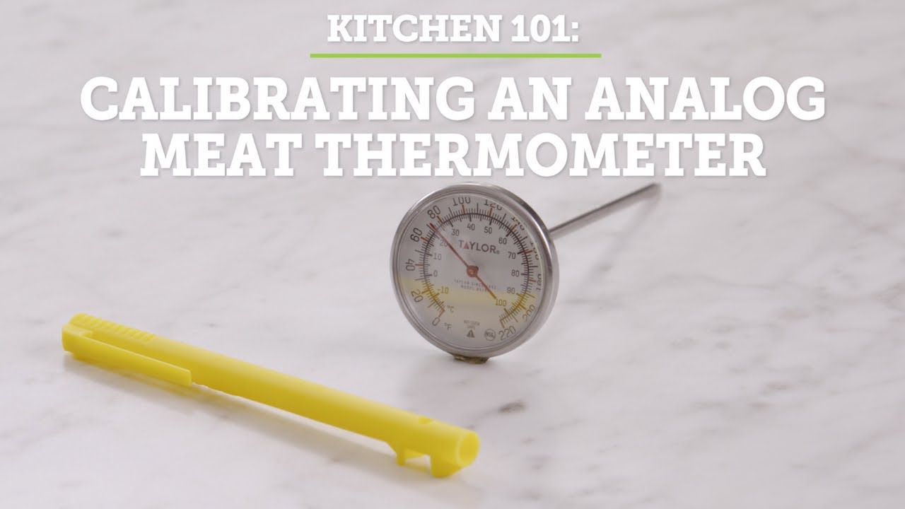 Calibrating an Analog Meat Thermometer
