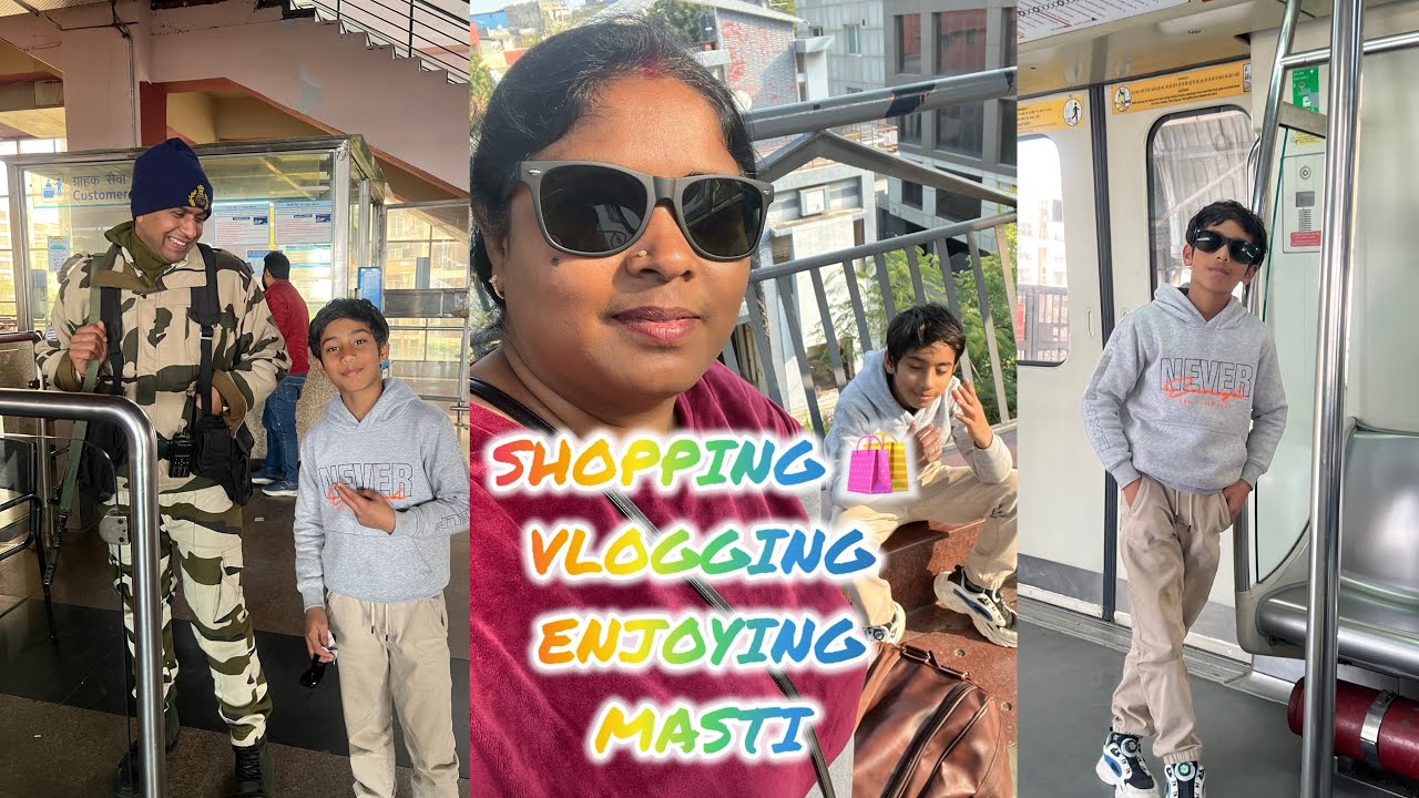माँ-बेटे की अकेली शॉपिंग 🛍️ | मेट्रो ट्रैवल की मस्ती 🚇 | फुल डे एंजॉय