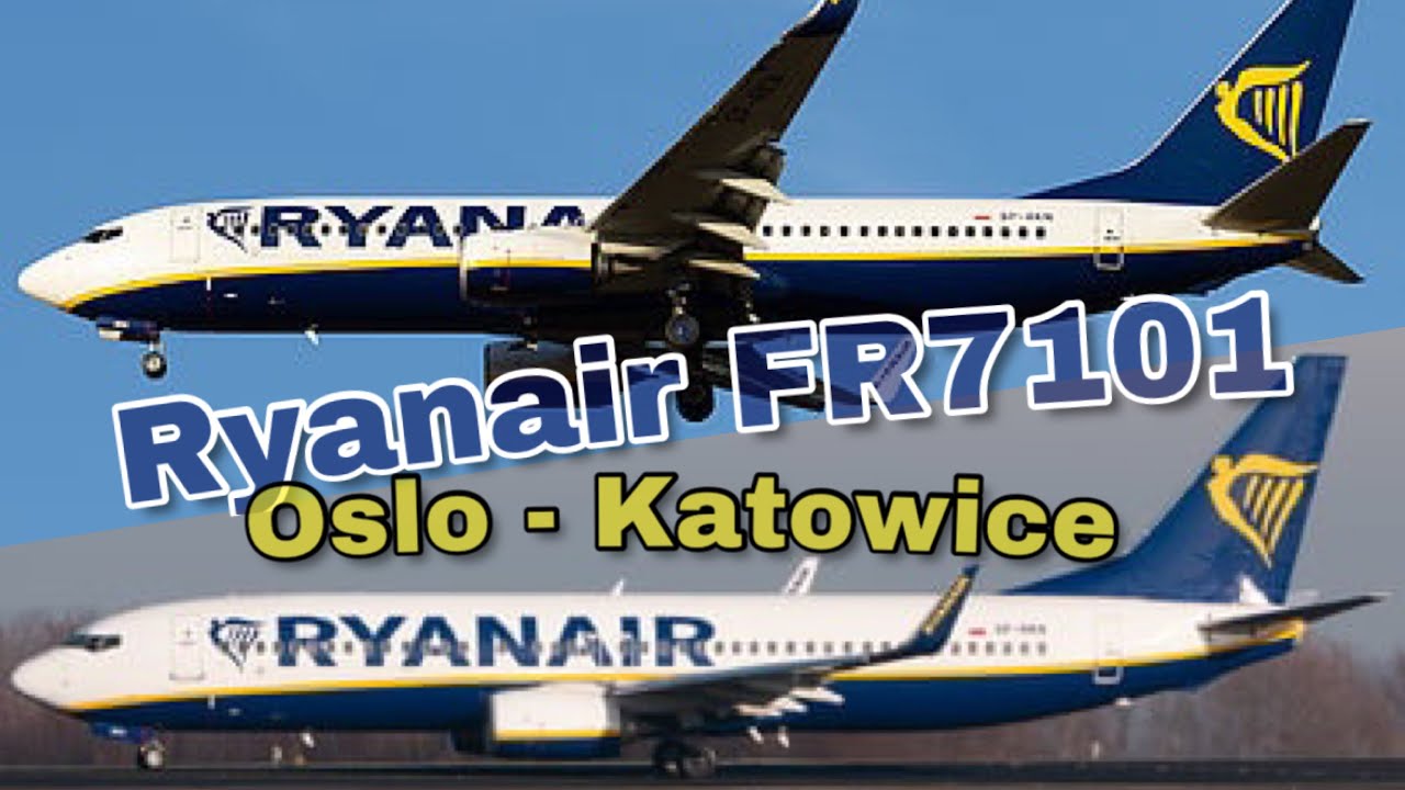 Ryanair FR7101 Oslo - Katowice | 15 February 2023 Boeing 737-8AS | SP-RKN