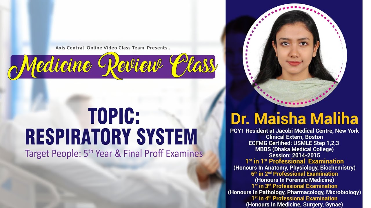 Respiratory System ll Dr. Maisha Maliha