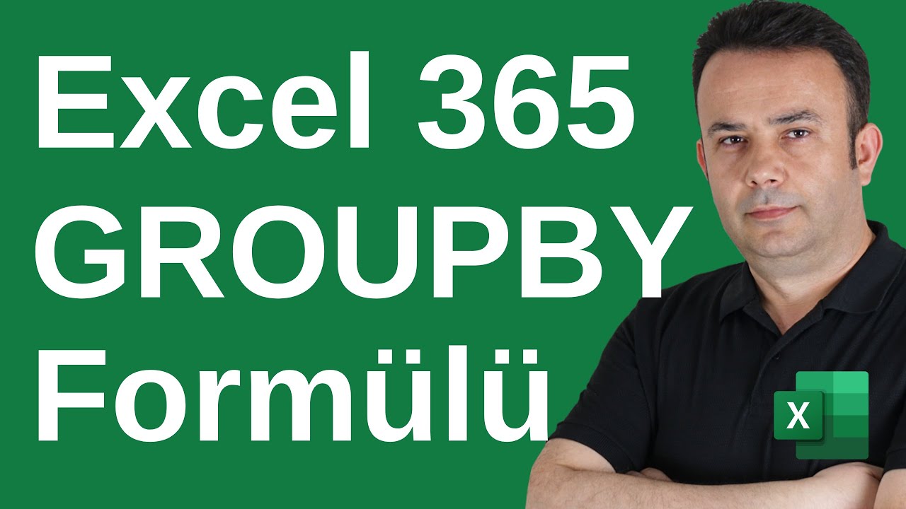 Как использовать формулу Excel 365 GROUPBY в Excel?-916.видео | Омер БАГЧИ