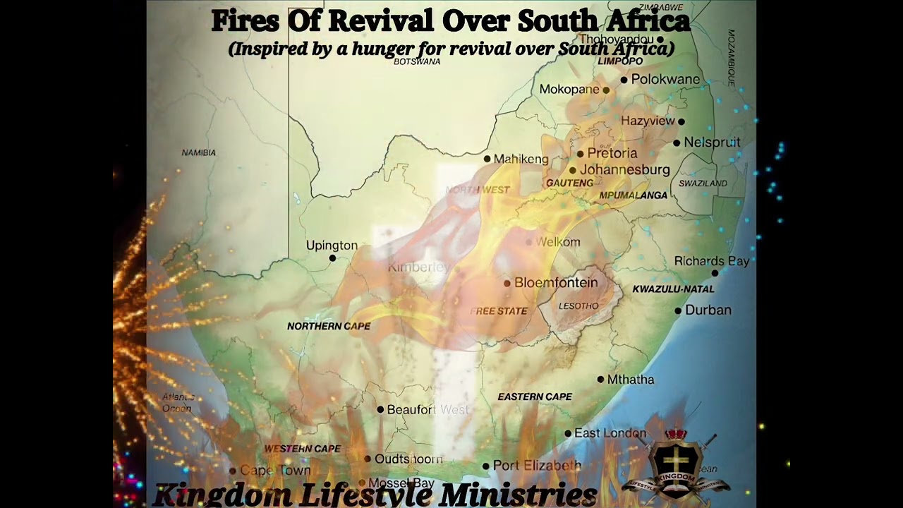🎵Fires Of Revival Over South Africa🎶