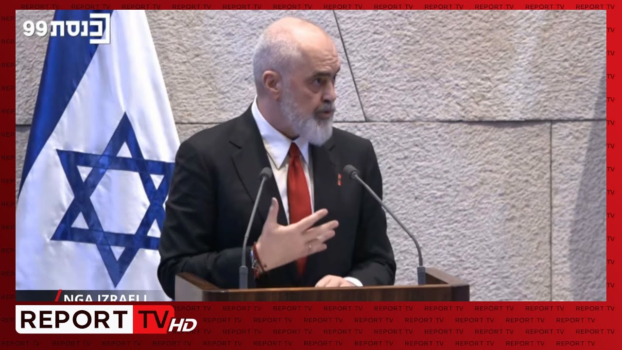 ‘T’i jepet fund akteve të dhunës’, Rama mbyll fjalën në Knesset me thirrjen për paqe