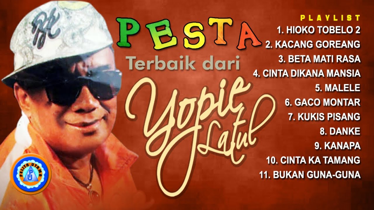 Yopie Latul - Kumpulan Lagu Yopie Latul | Full Album (Official Music Video)