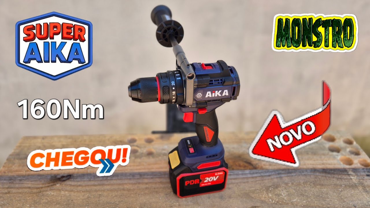 O MONSTRO CHEGOU - NOVA AIKA PARAFUSADEIRA FURADEIRA 20V 160 Nm