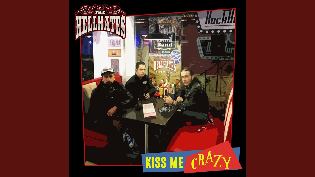 Kiss me crazy