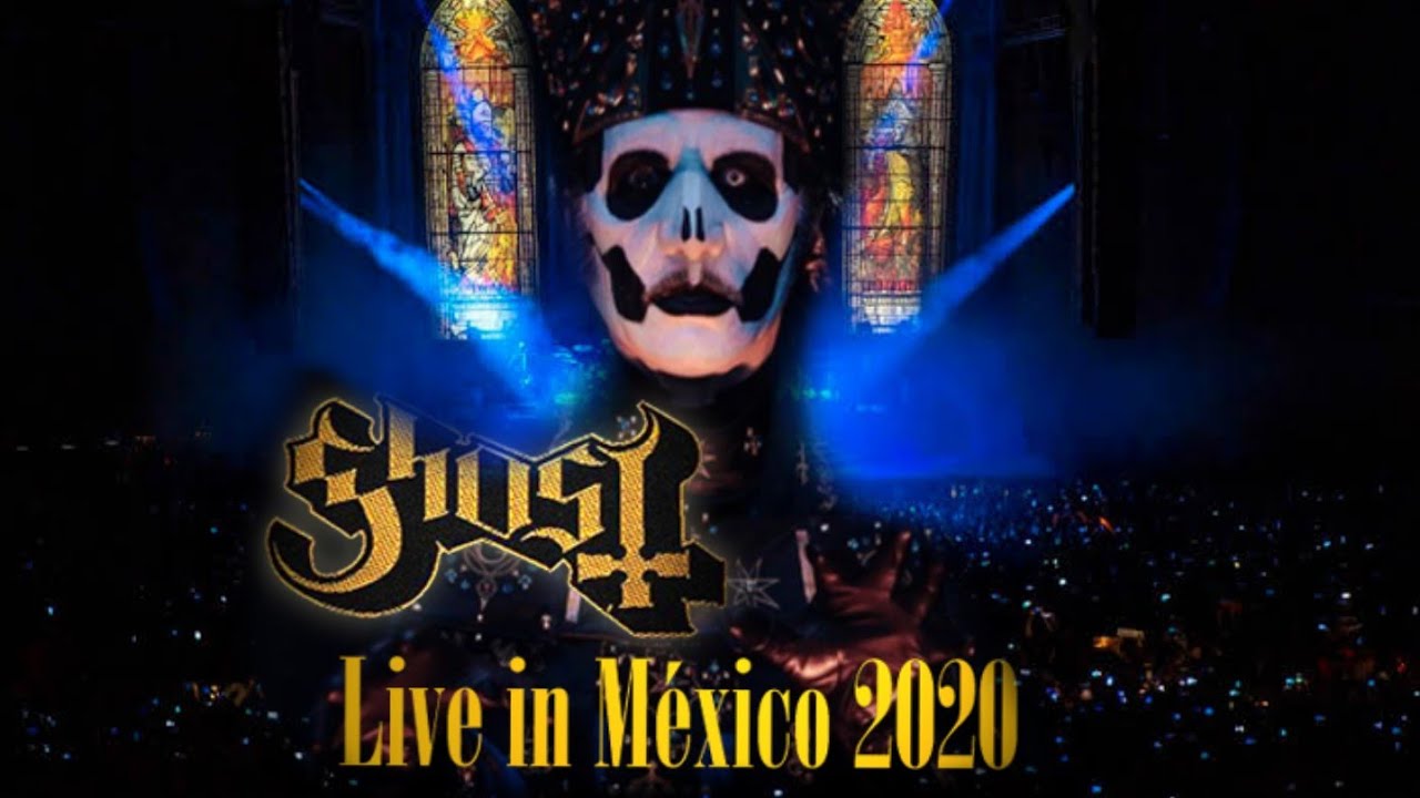 Ghost - Live in Mexico 2020 (full) multi toma