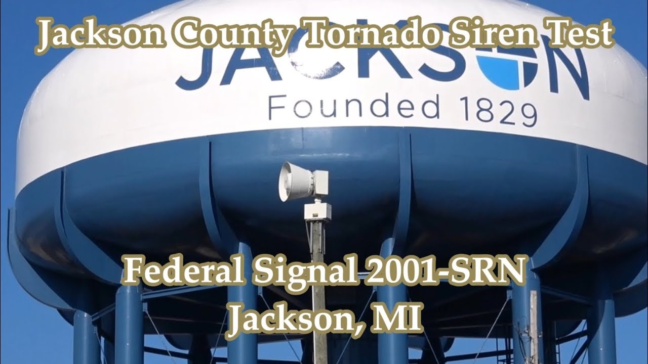 Jackson County, MI Federal Signal 2001-SRN Siren Test 1-5-19