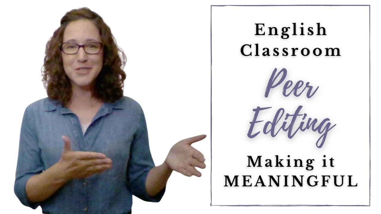 EFFECTIVE Peer Editing in High School