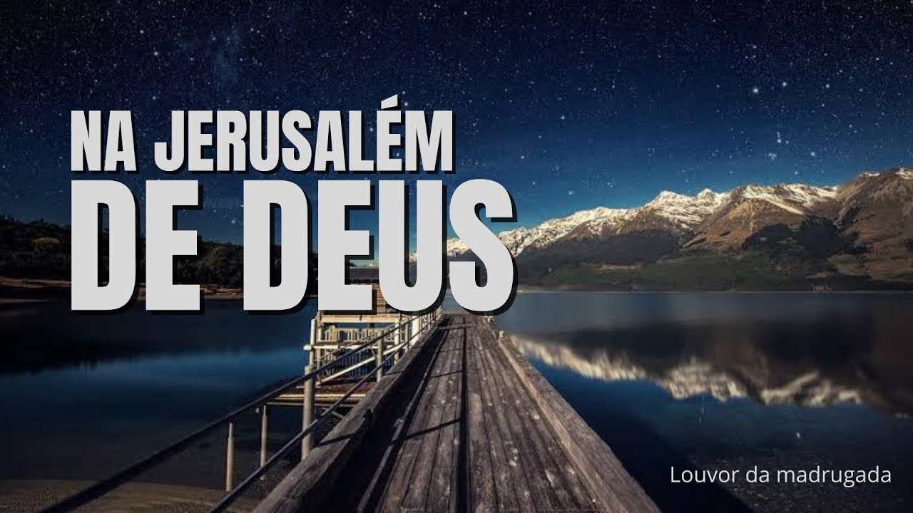 NA JERUSALÉM DE DEUS (n° 94) | O Céu é a nossa Esperança🙏🏼❤️‍🔥