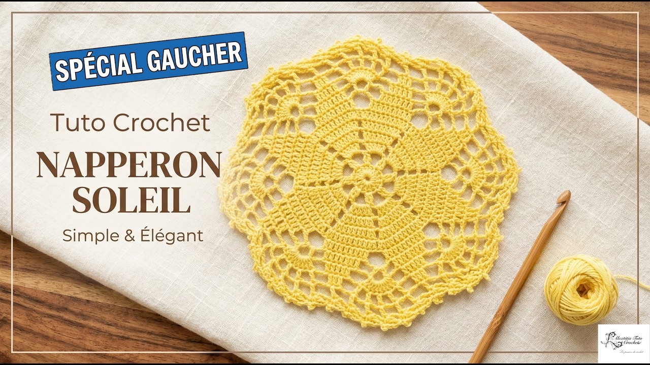 Tuto napperon au crochet  spécial gaucher @Alextitia Tuto Crochet