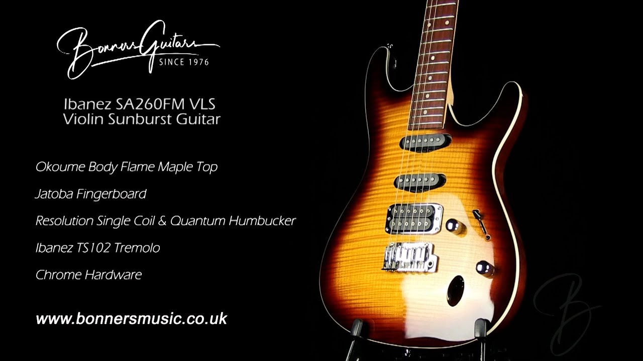 Ibanez SA260FM VLS Violin Sunburst Guitar | Bonners Guitar Store