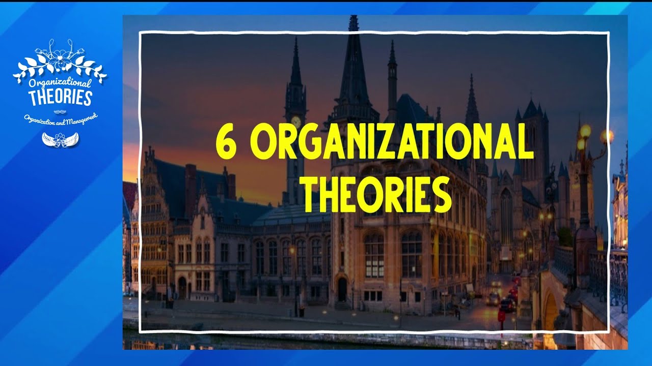 Organizational Theories Quarter 1 Week 8  || Organization and Management