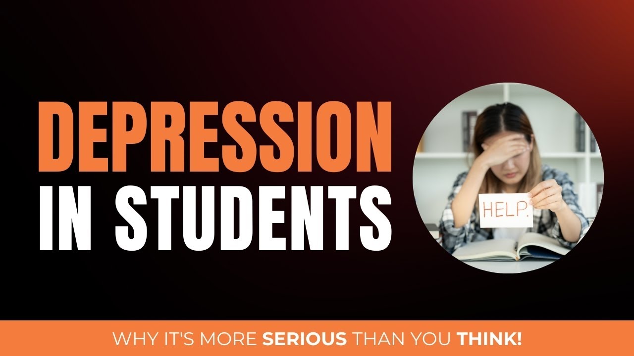 Depression in Students - Top Signs You Should Never Ignore
