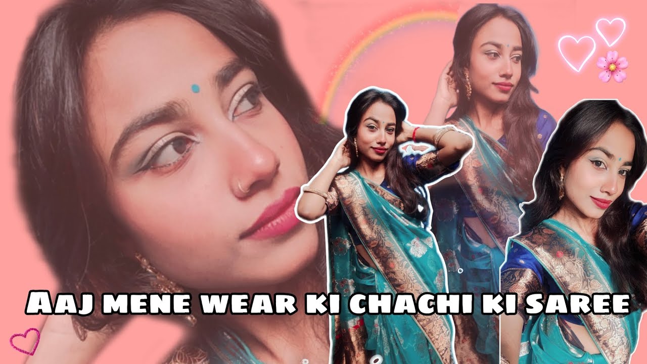 Aaj mene wear ki chachi ki saree 🌸💗 | Aanchal Gautam vlog 
