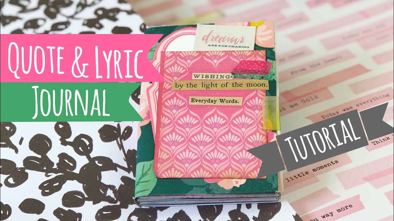 Quote & Lyric Book •TUTORIAL• | “Use Your Paper” Series Idea #8