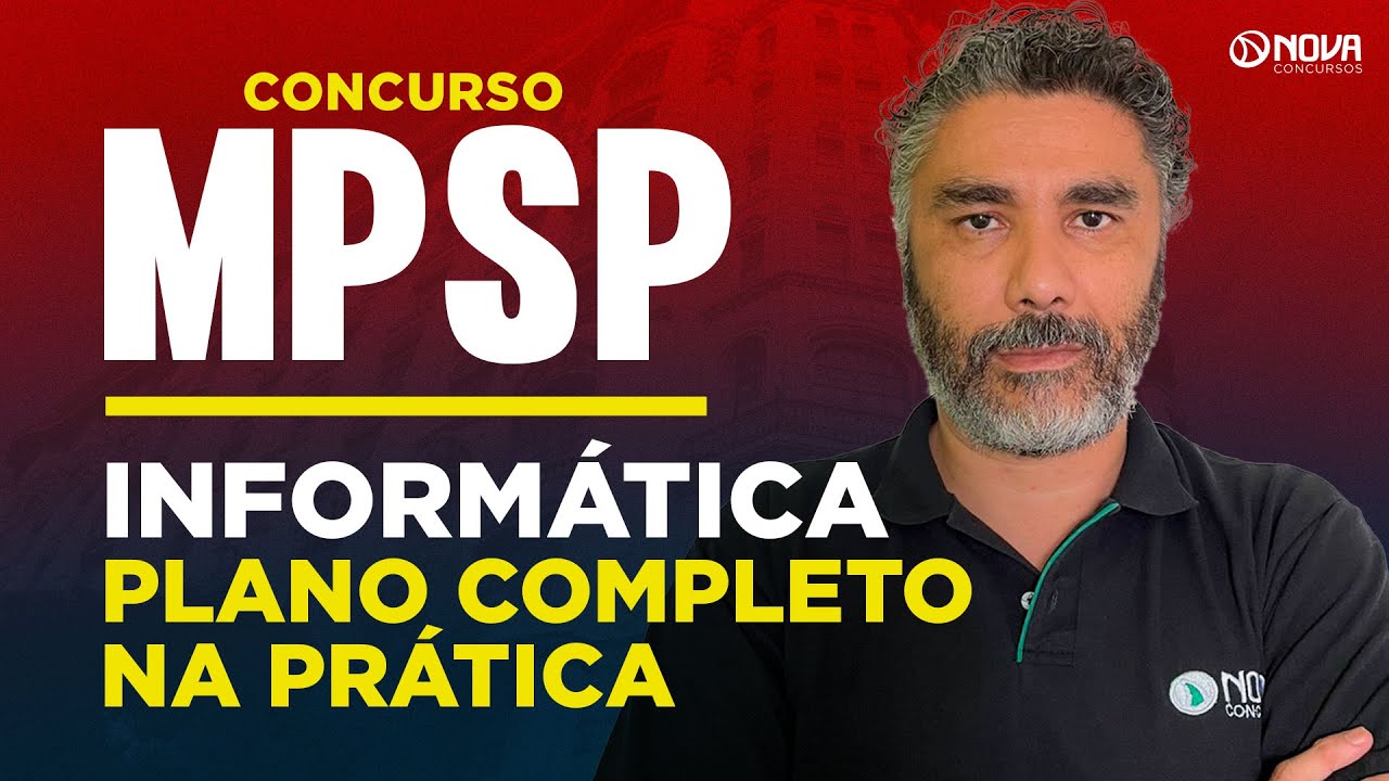 Concurso MPSP 2026: Informática - Plano Completo na Prática