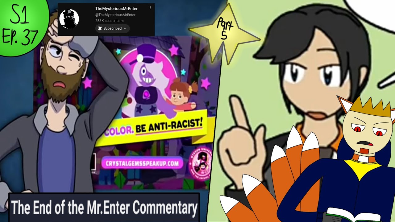 The End of the Mr.Enter Commentary