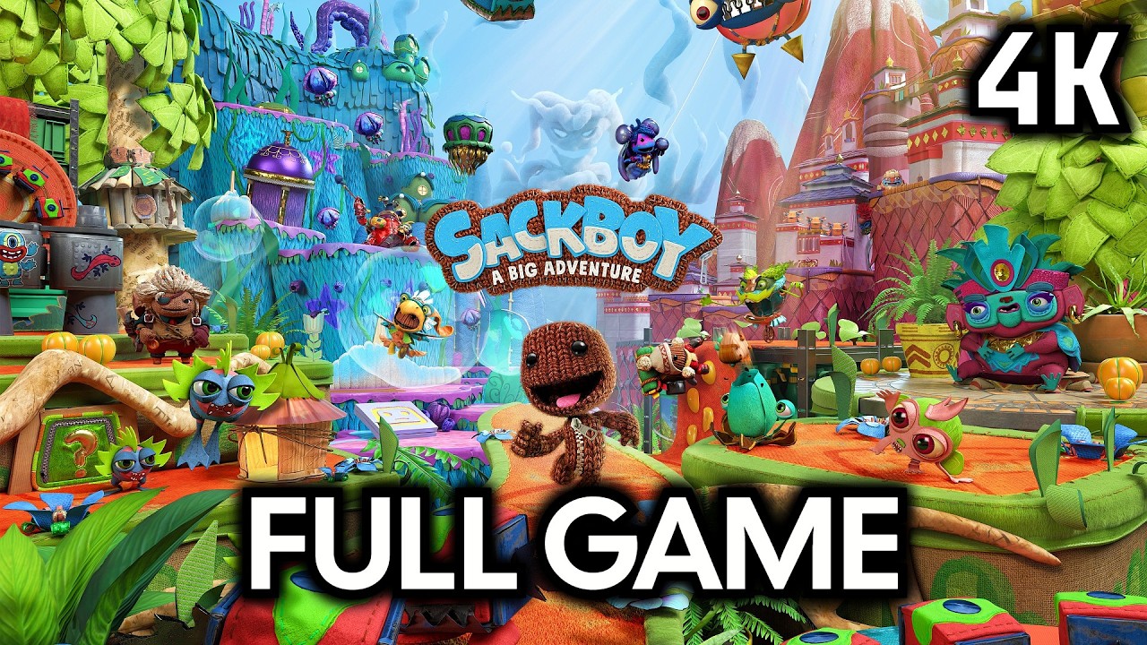 Sackboy: A Big Adventure┆Full Walkthrough┆No Commentary┆4K60FPS