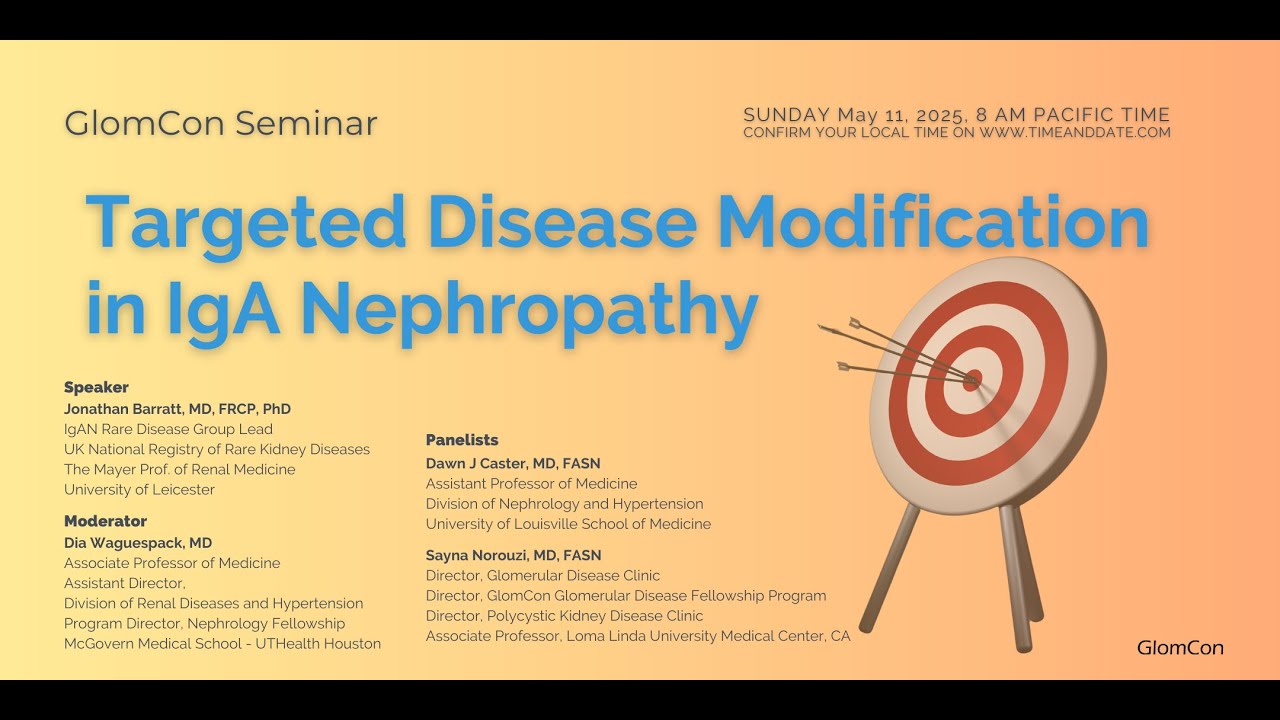 Targeted Disease Modification in IgA Nephropathy