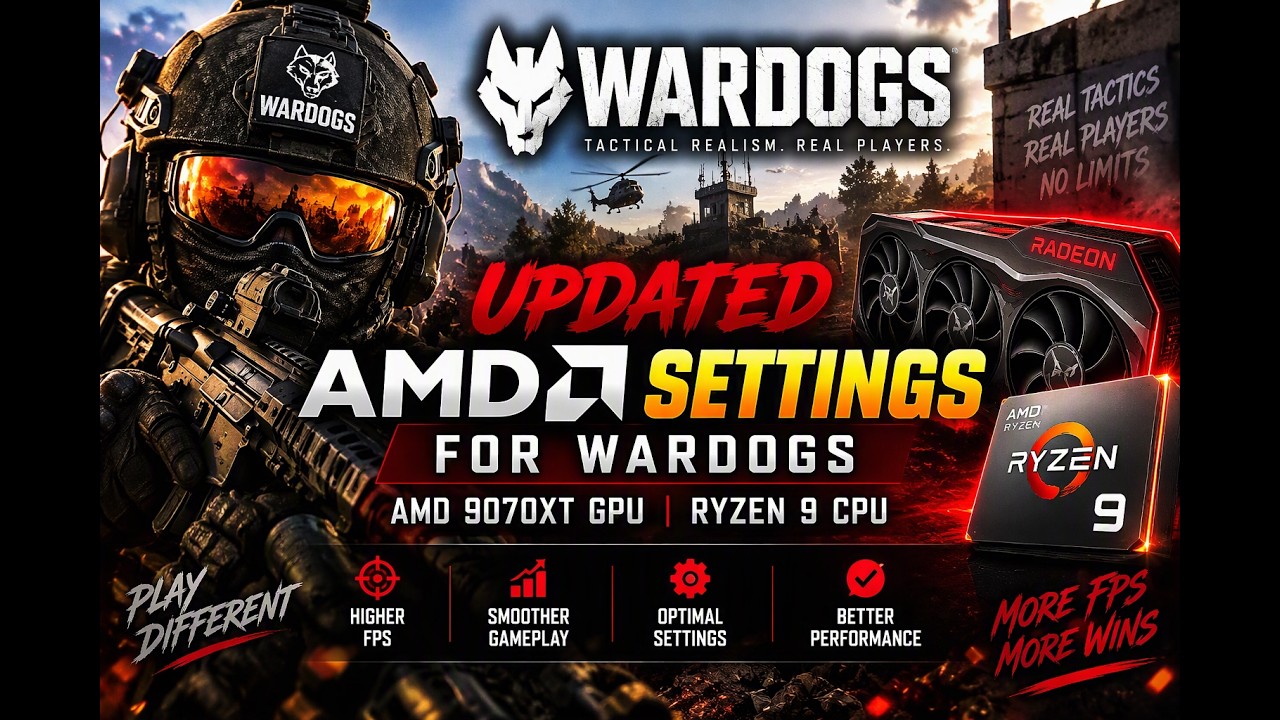 🎮 Best AMD Settings for WarDogs on RX 9070 XT | Max FPS, Best For RECON & Helicopters UPDATED