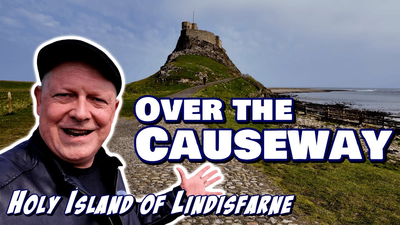 Lindisfarne - Holy Island Causeway: Secrets You Must See Before High Tide
