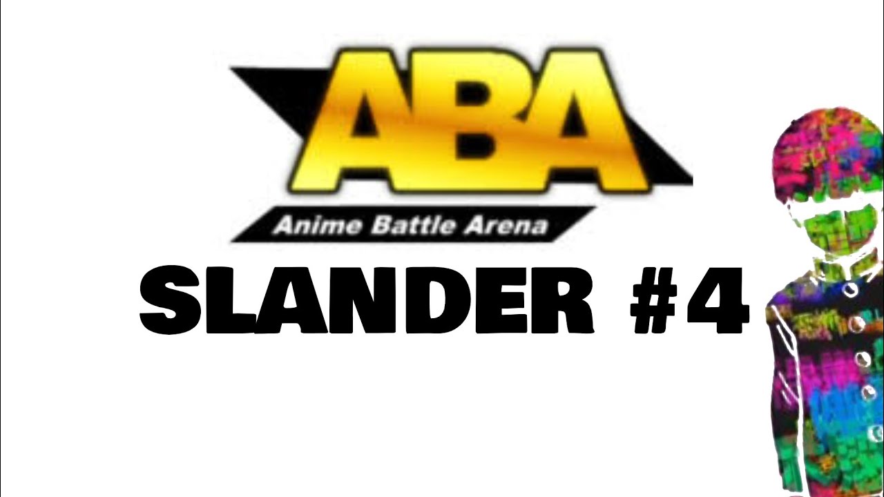 ABA SLANDER #4