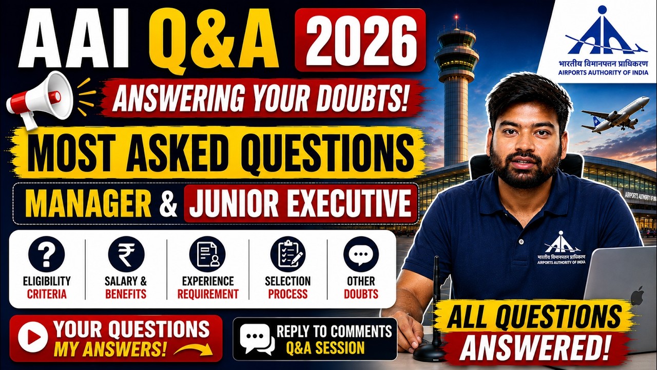 AAI Recruitment 2026 Q&A | Replying to Your Questions | Manager & Junior Executive