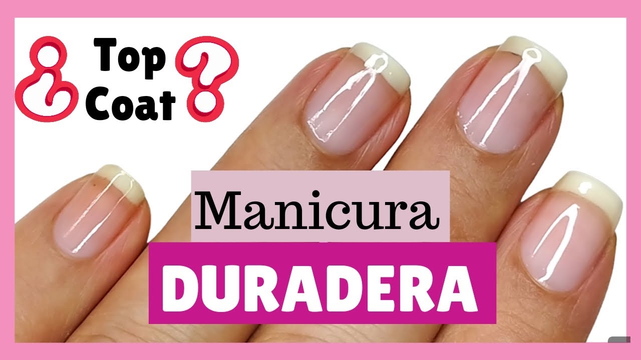 Que es TOP COAT para uñas y para que sirve/Manicura Duradera en casa