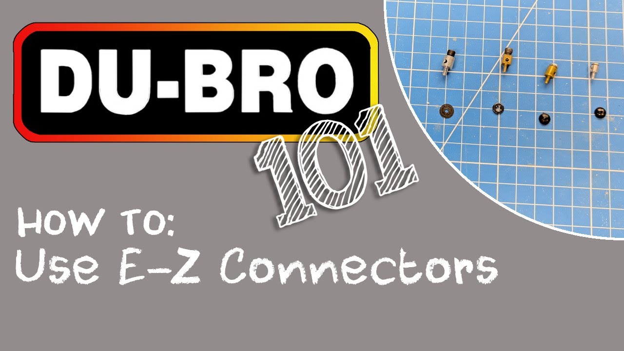 DU-BRO 101 - E/Z Connectors