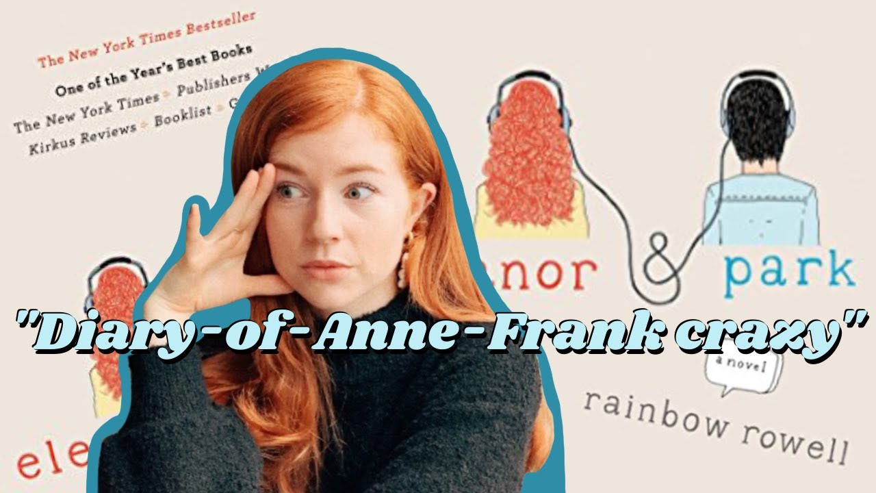 Reading Eleanor and Park in 2020 So You Don't Have To | Rainbow Rowell