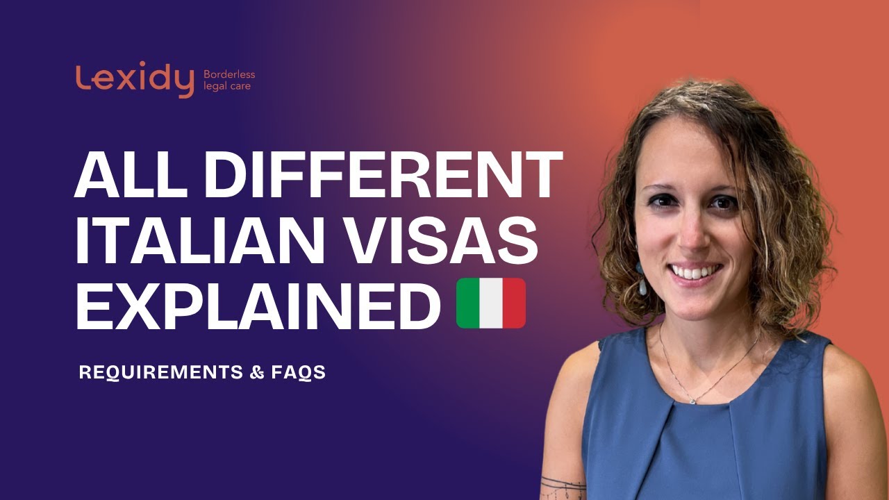 Different Types of Italian Visas | Explained by an Immigration Lawyer