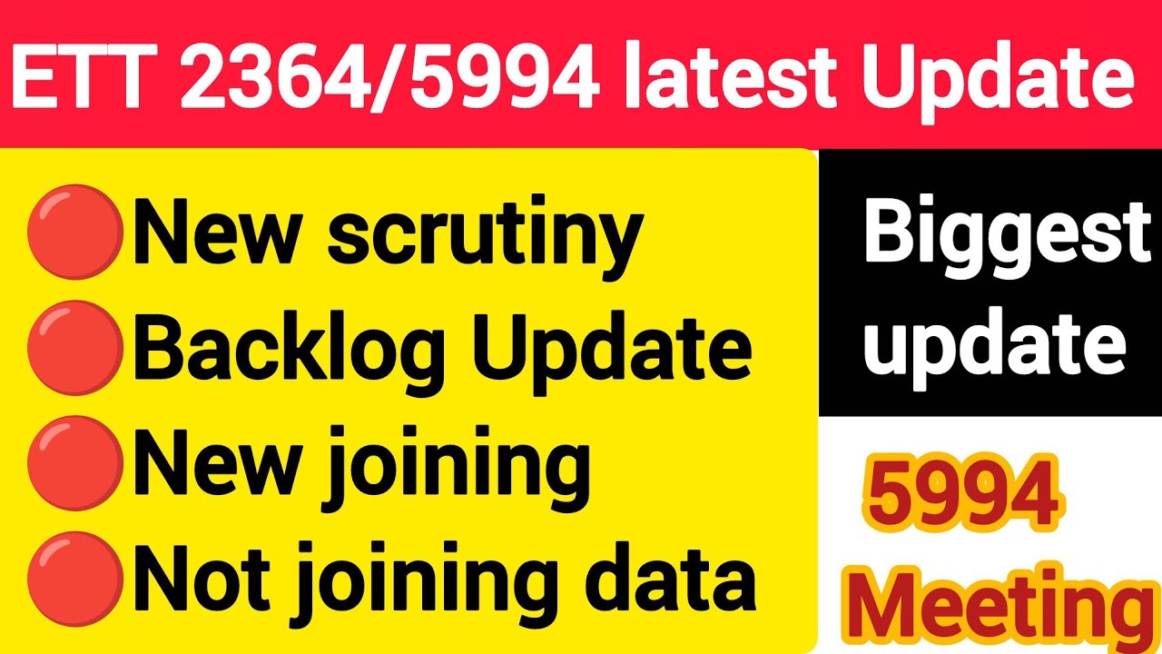 ETT 2364 / 5994 latest Update/ 5994 update/not joined data /