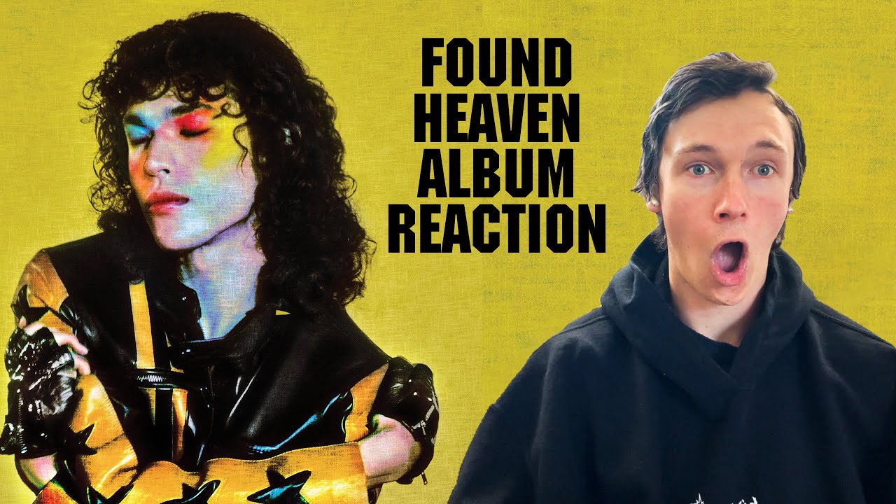 Found Heaven - Conan Gray Reaction