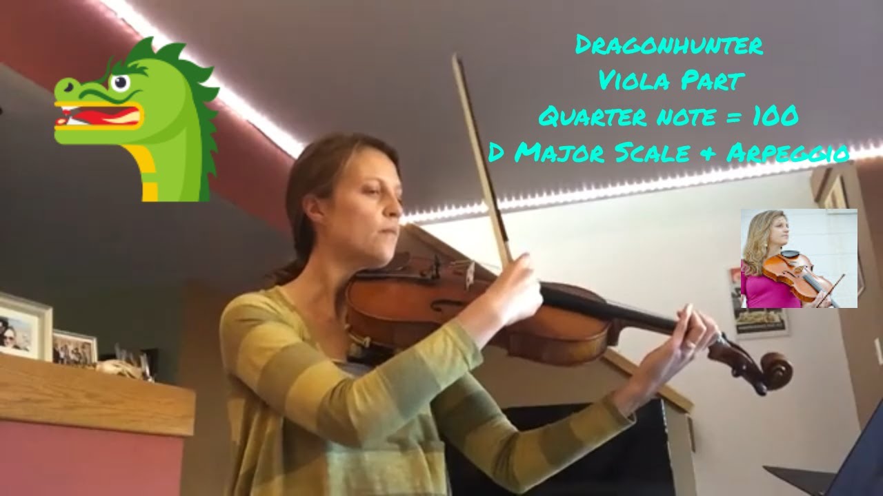 Dragonhunter Viola Part at quarter note = 100 and D Major Scale