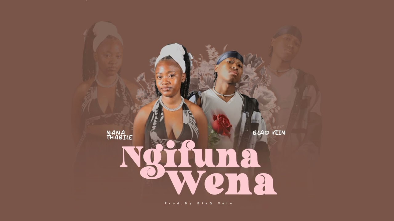 BlaQ Vein & Nana Thabile - Ngifuna Wena (Official Audio)