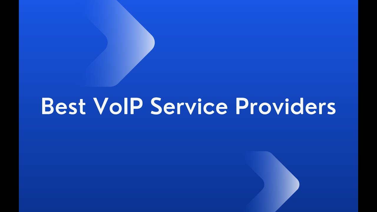 Top VoIP Service Providers