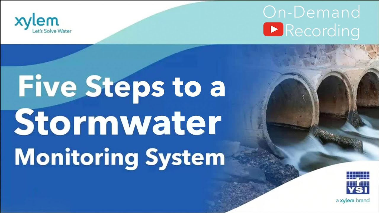 Webinar - 5 Steps to a Stormwater Monitoring System with YSI