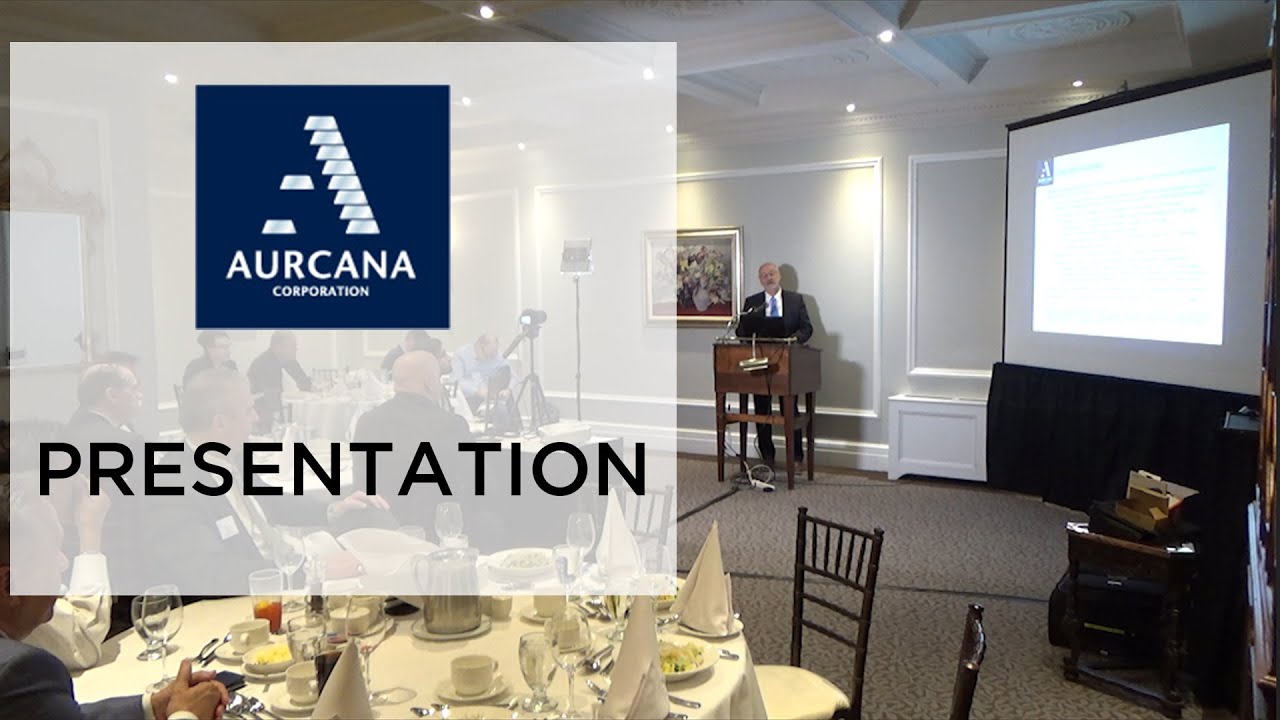 Watch the Aurcana (TSXV: AUN) investor presentation, brought to you by the Richmond Club.