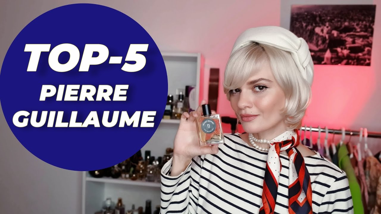 ТОП-5 АРОМАТОВ PIERRE GUILLAUME
