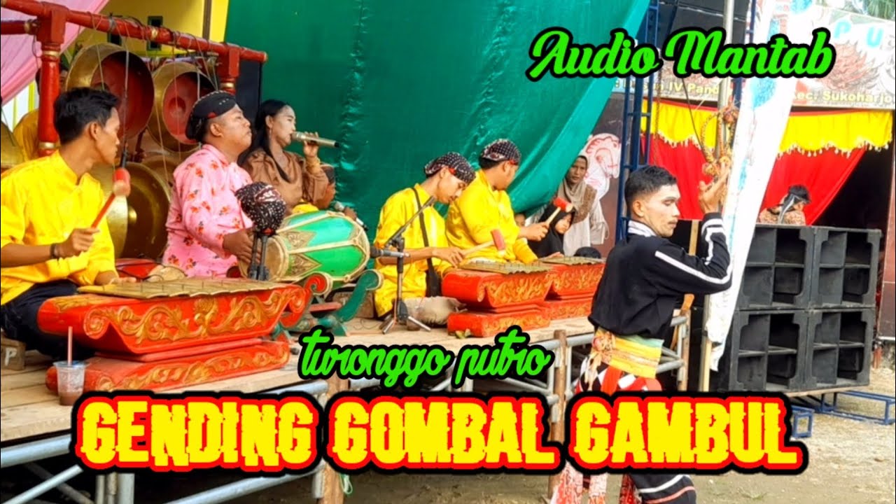 GENDING GOMBAL GAMBUL || TURONGGO PUTRO