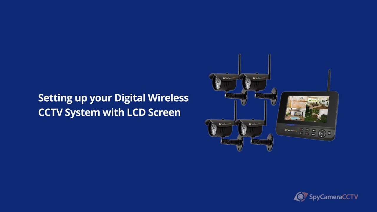 How to Set up Digital Wireless CCTV System with LCD Monitor