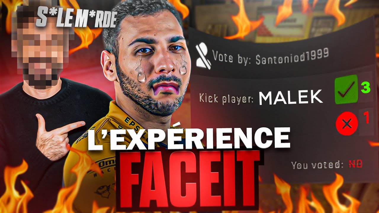 L'expérience FACEIT, le pire de la commu CSGO !
