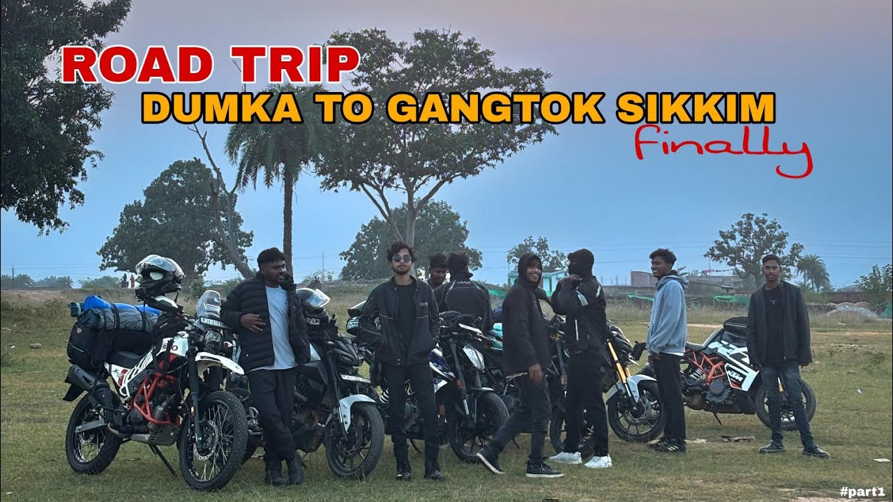 First Road Trip With Friends// Dumka To Gangtok Sikkim// So Excited Part1 #sam390 #part1